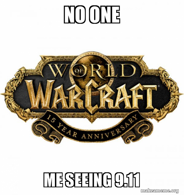 WOW Classic - World of WarCraft meme