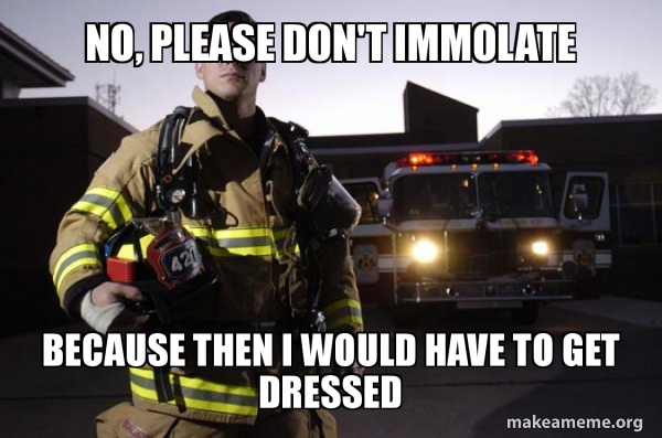 Good Guy Fire Fighter meme