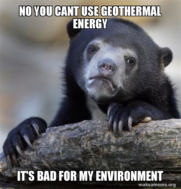 Geothermal Humour Geothermal Memes My Body Was Definitely In Shock But Wow, That Was