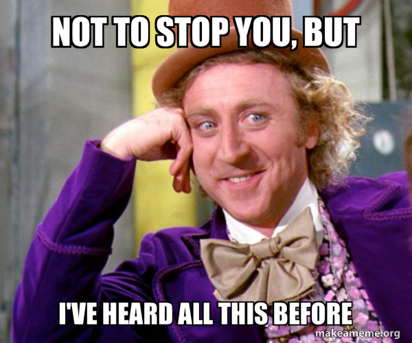 Willy Wonka Sarcasm Meme meme