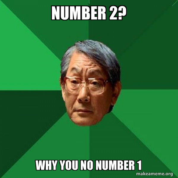 High Expectations Asian Father meme