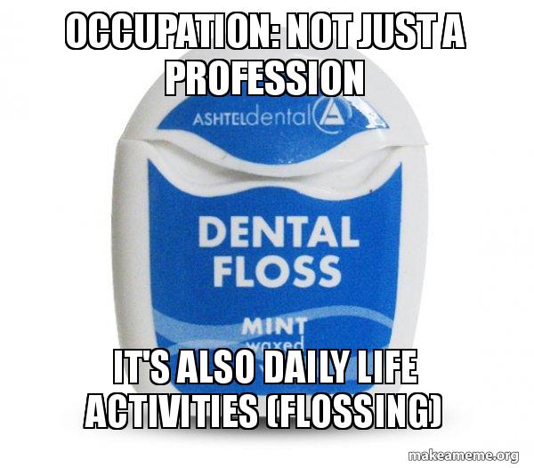 Dental Floss meme