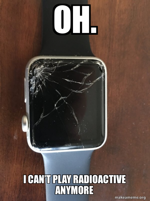 Broken Apple Watch meme