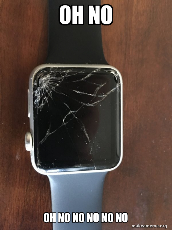 Broken Apple Watch meme