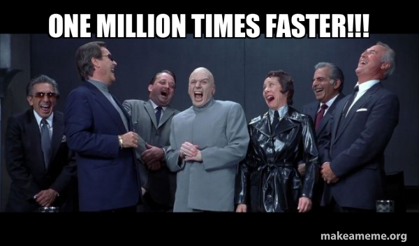 Dr Evil and Henchmen laughing - and then they said meme