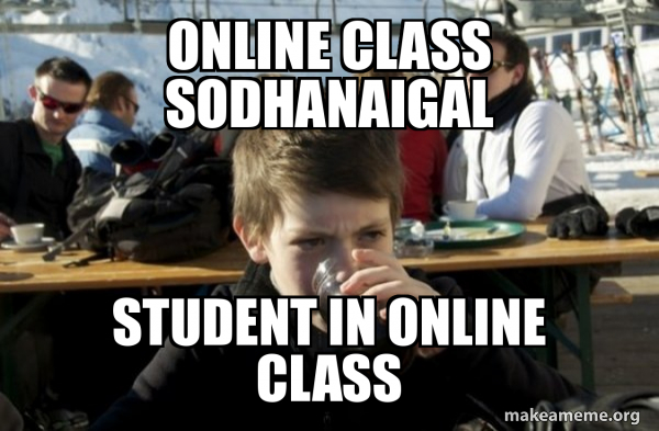 online class sodhanaigal student in online class - Lazy Elementary ...