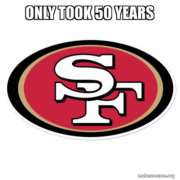 San Francisco 49ers meme