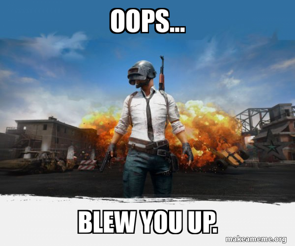 PUBG Meme - Playerunknown's Battlegrounds meme