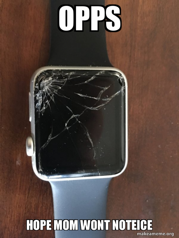 Broken Apple Watch meme