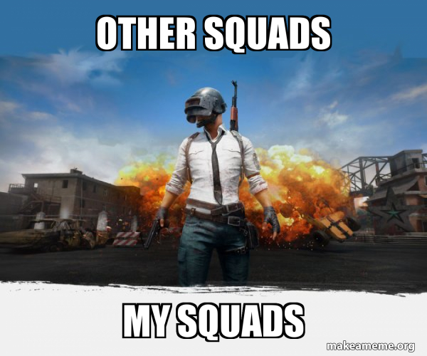 PUBG Meme - Playerunknown's Battlegrounds meme