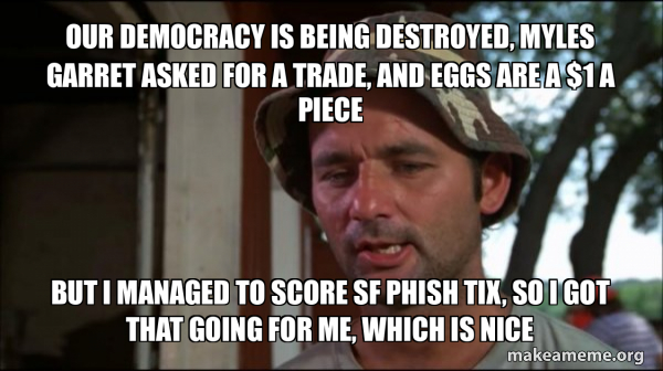 Bill Murry Caddyshack (So I got that going for me) meme