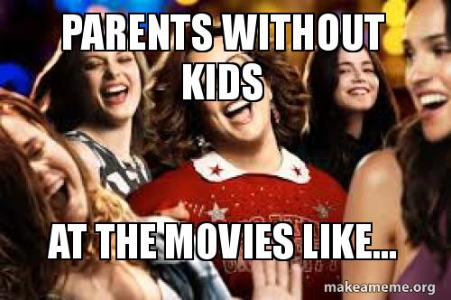Image result for parents without kids meme