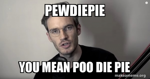 Pewdiepie meme