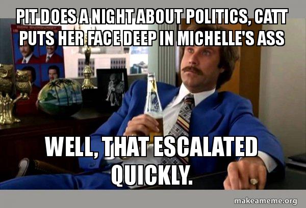 Ron Burgundy Boy That Escalated Quickly Meme Ron Burgundy Boy That Escalated Quickly Meme