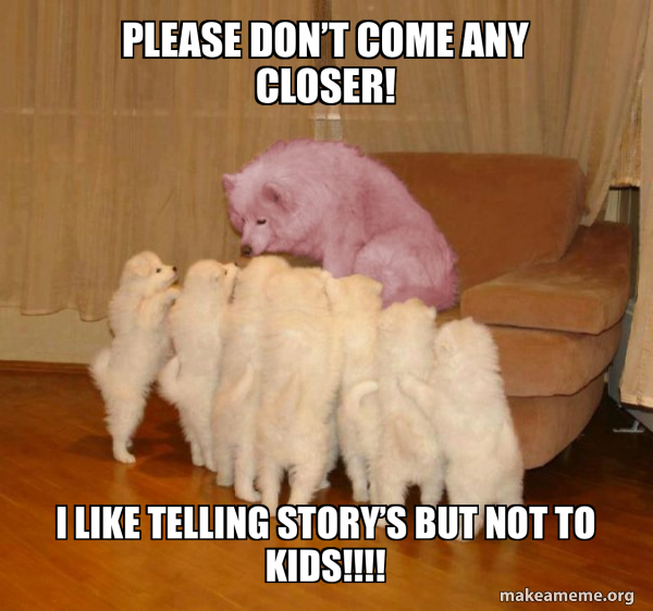 Malicious Storytelling Dog meme