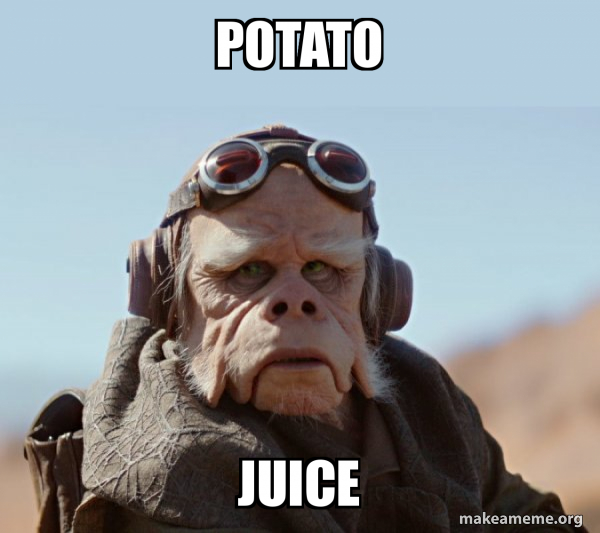 Potato Juice The Mandalorian I Have Spoken Make a Meme
