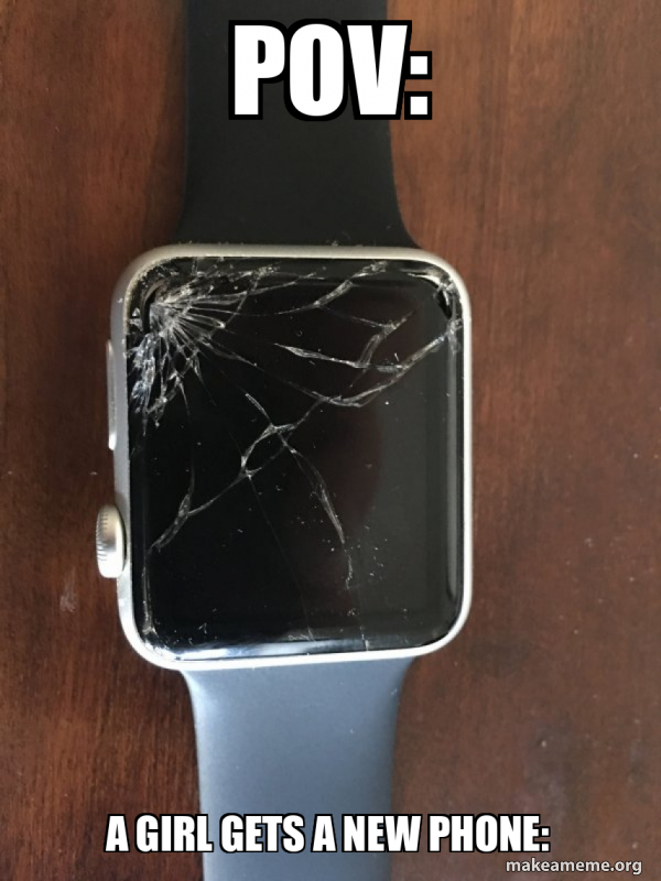 Broken Apple Watch meme