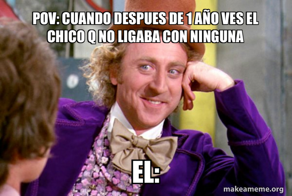 Condescending Wonka meme