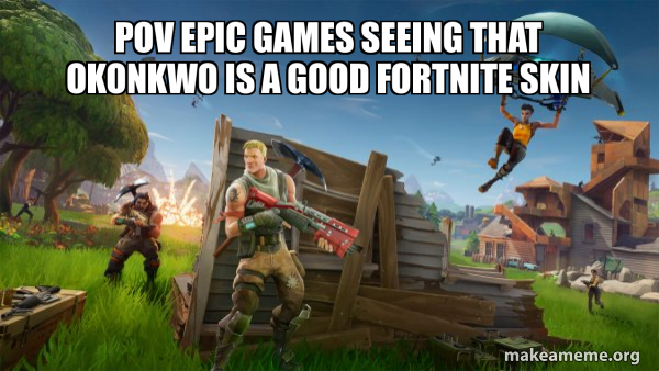 Fortnite Battle Royale game meme