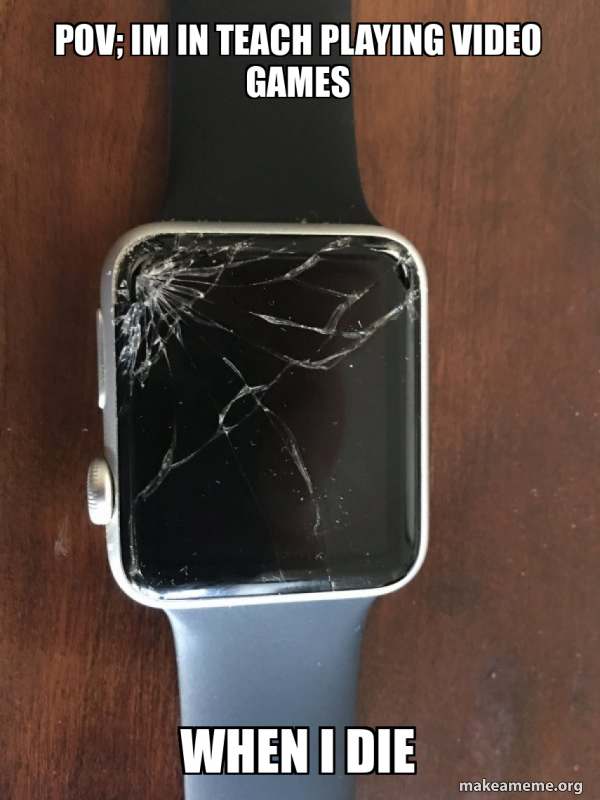 Broken Apple Watch meme