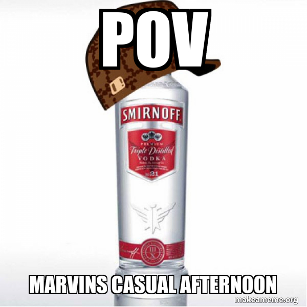 Scumbag Alcohol meme