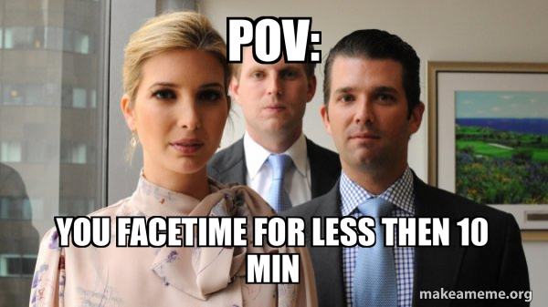 The Trump Kids Eric, Donald Jr and Ivanka meme