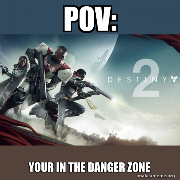 Destiny 2 meme