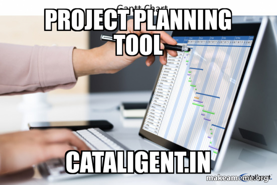 Project Planning Tool cataligent.in Meme Generator