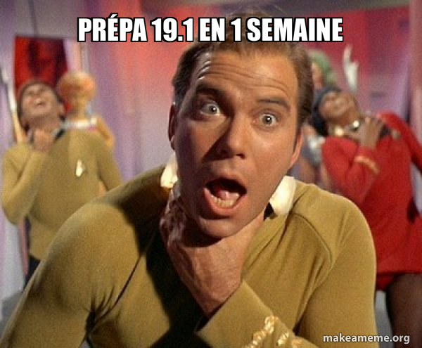 Prépa 19.1 en 1 semaine - Captain Kirk Choking Meme Generator