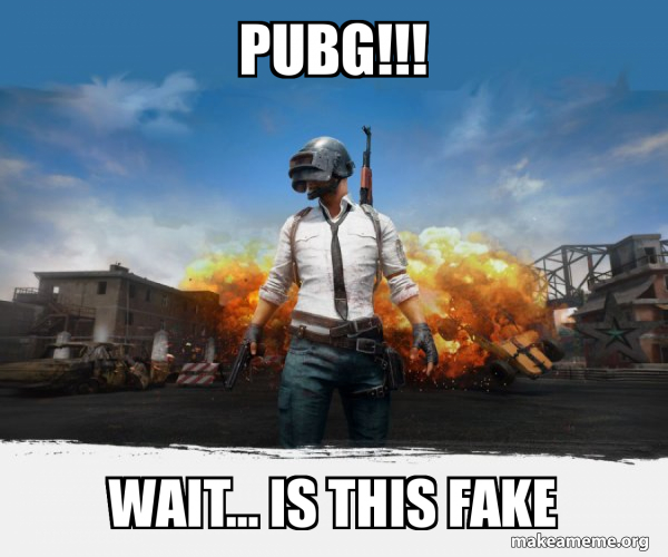 PUBG Meme - Playerunknown's Battlegrounds meme