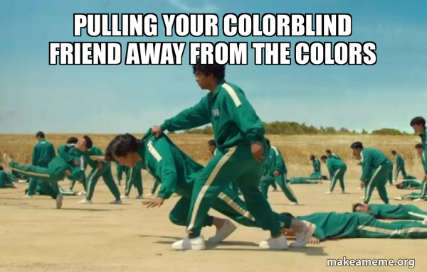 Pulling your colorblind friend away from the colors - Squid Game Ali ...