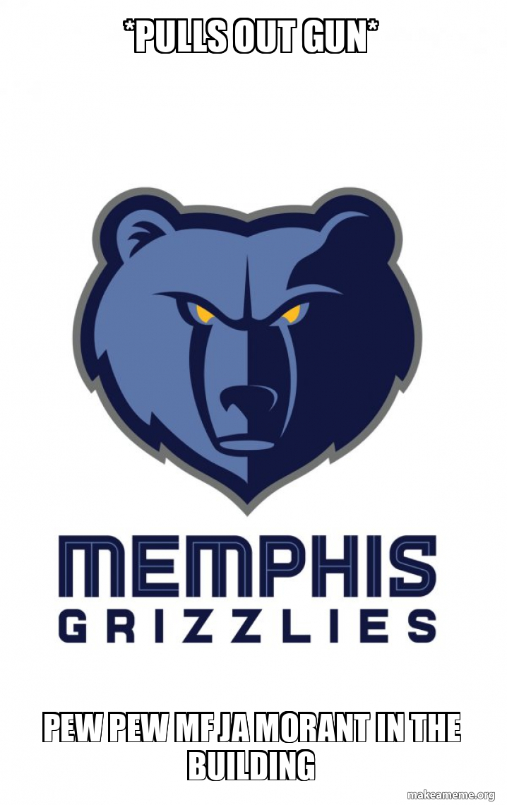 Memphis Grizzlies meme