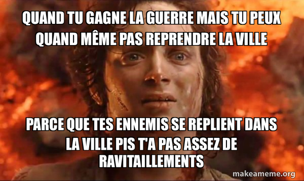 quand-tu-gagne-la-guerre-mais-tu-peux-quand-m-me-pas-reprendre-la-ville