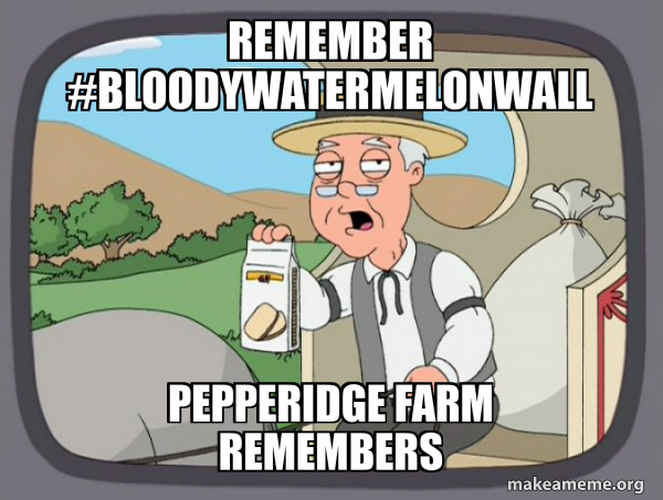 Pepperidge Farm Remembers meme