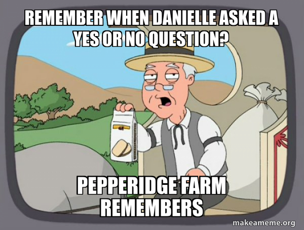 Pepperidge Farm Remembers meme