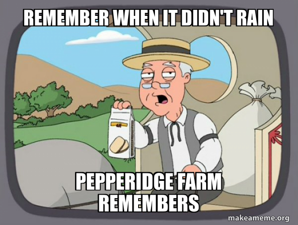 Pepperidge Farm Remembers meme