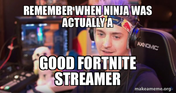 Ninja Tyler Blevins meme