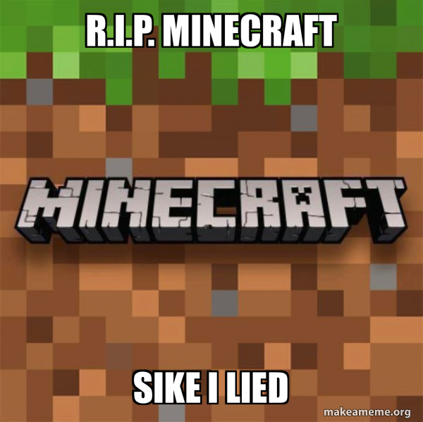 Minecraft meme