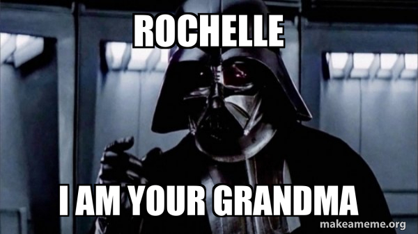 rochelle i am your grandma - Darth Vader - Choke Meme Generator