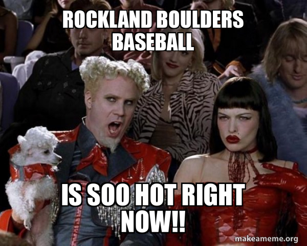 rockland boulders baseball is soo hot right now!! - So Hot Right Now ...