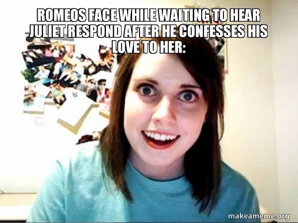 Overly Attached GirlFriend meme