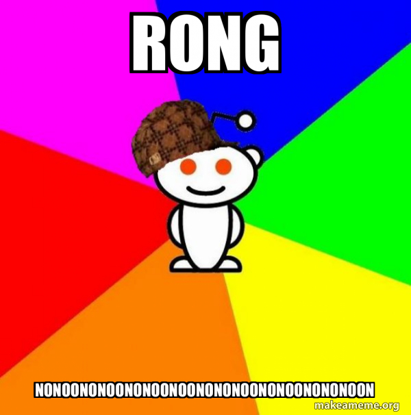 Scumbag Redditor meme