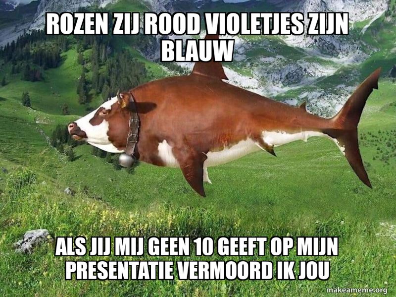 How Rood Meme rozen zij rood violetjes zijn blauw als jij mij geen 10 geeft op mijn ...