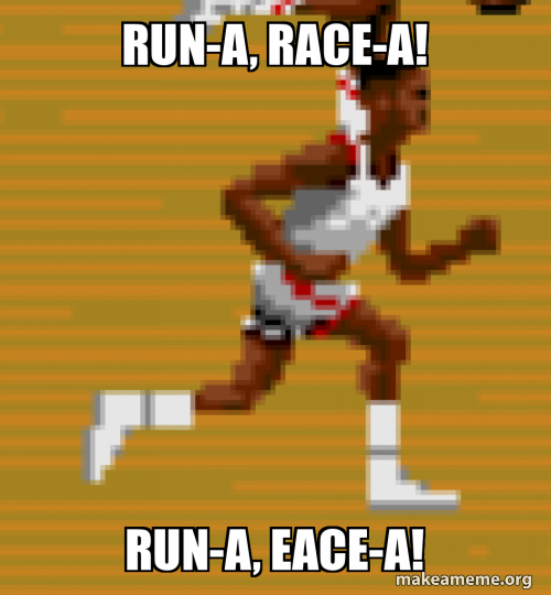 Running Race Reverse Meme Run-a, race-a! Run-a, eace-a! Meme Generator