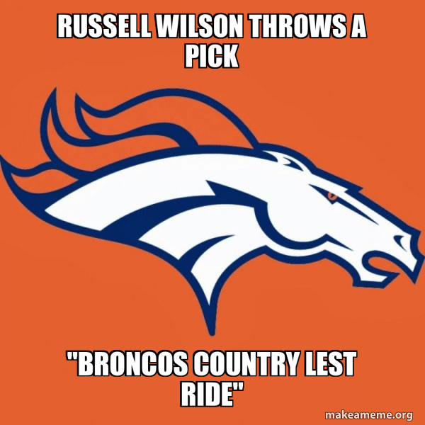 Denver Broncos meme