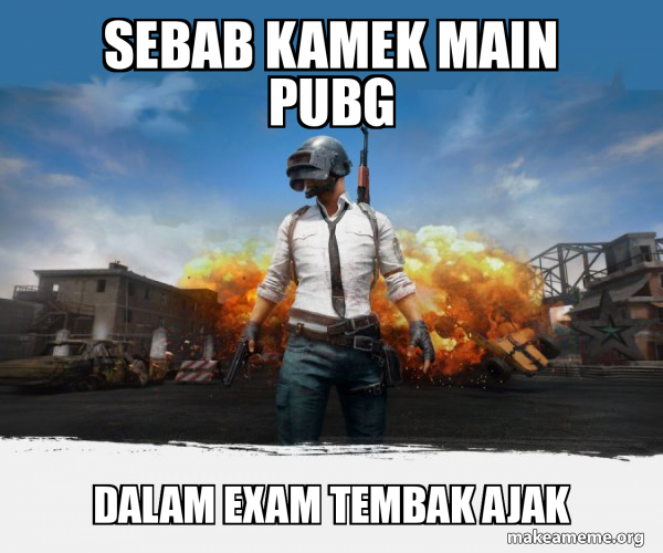 PUBG Meme - Playerunknown's Battlegrounds meme