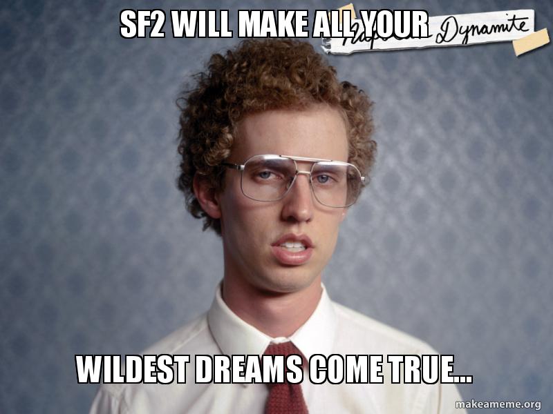 Make Your Dreams Come True Meme