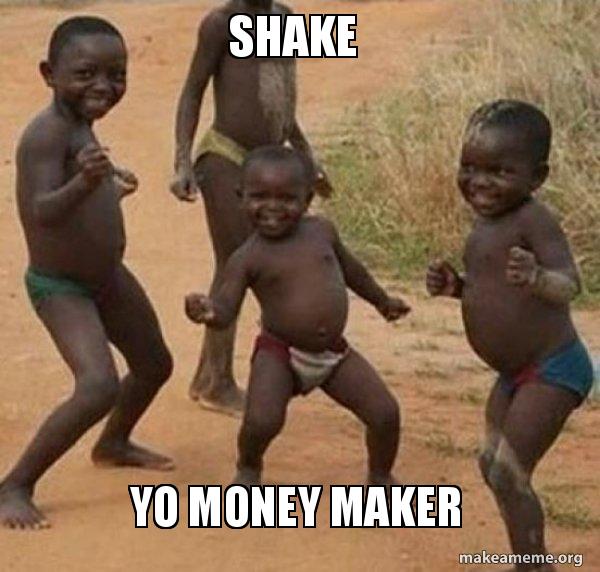 Shake Yo money maker - Dancing Black Kids Meme Generator
