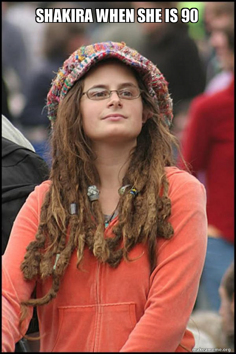 Female College Liberal - Bad Argument Hippie meme