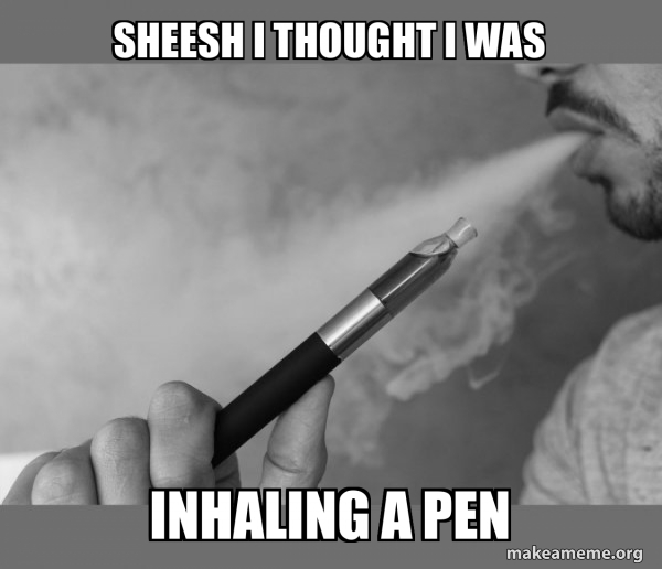 Vaping meme